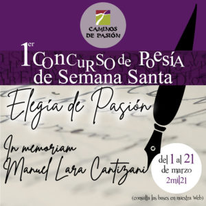 Caminos de Pasión organiza el ‘I Concurso de Poesía de Semana Santa: Elegía de Pasión’